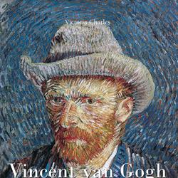 Vincent van Gogh by Vincent van Gogh - Volume 1