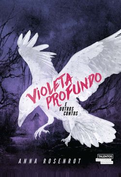 Violeta profundo e outros contos