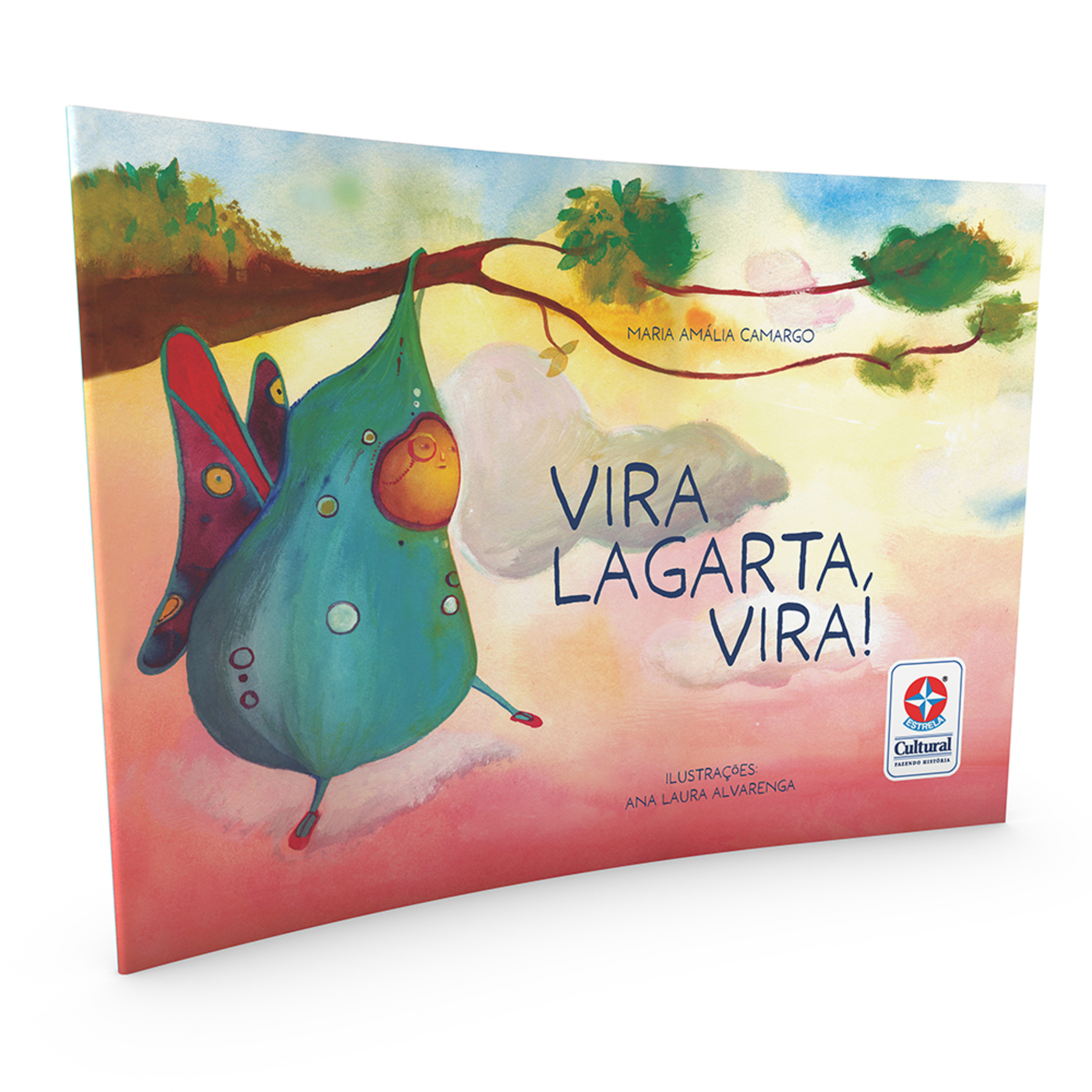 Vira Lagarta, Vira!