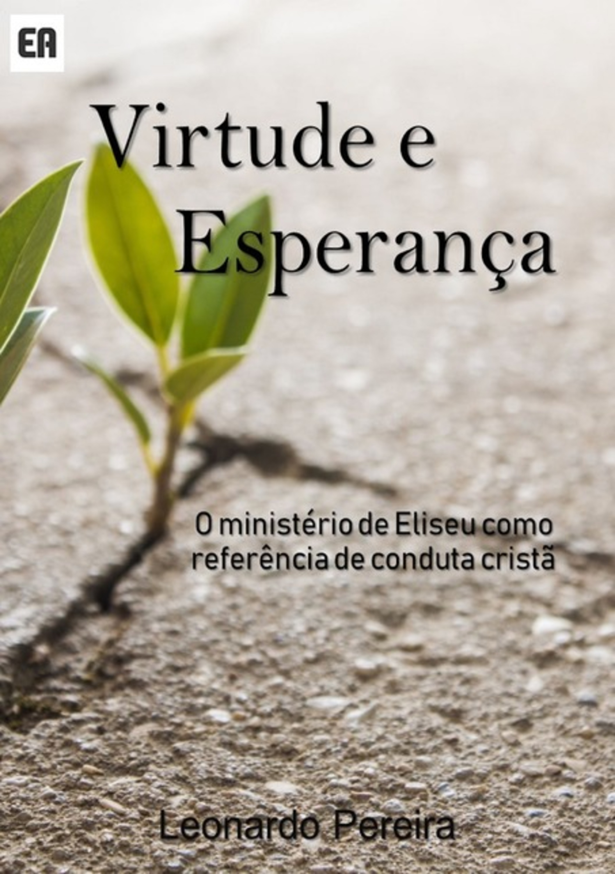 Virtude E Esperança