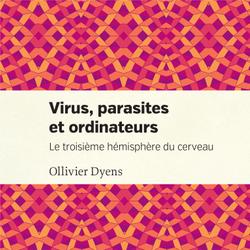 Virus, parasites et ordinateurs