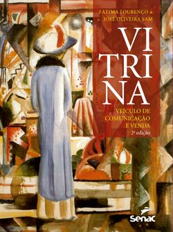 Vitrina: veículo de comunicação e venda