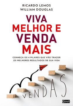 Viva melhor e venda mais