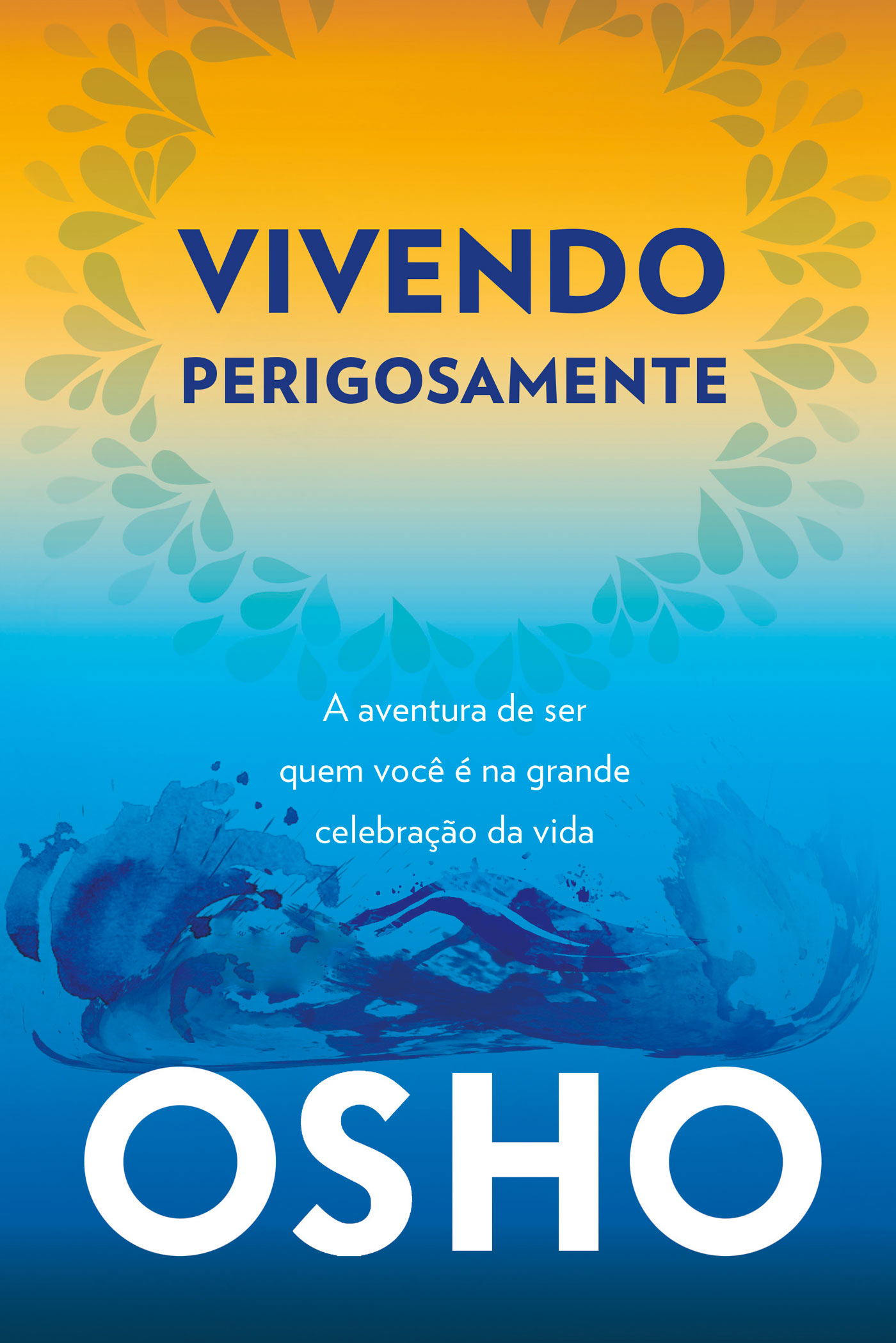 Vivendo perigosamente
