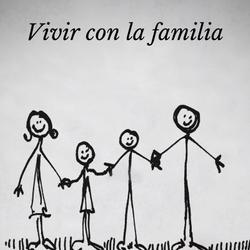 Vivir con la familia