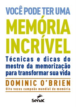 Você pode ter uma memória incrível