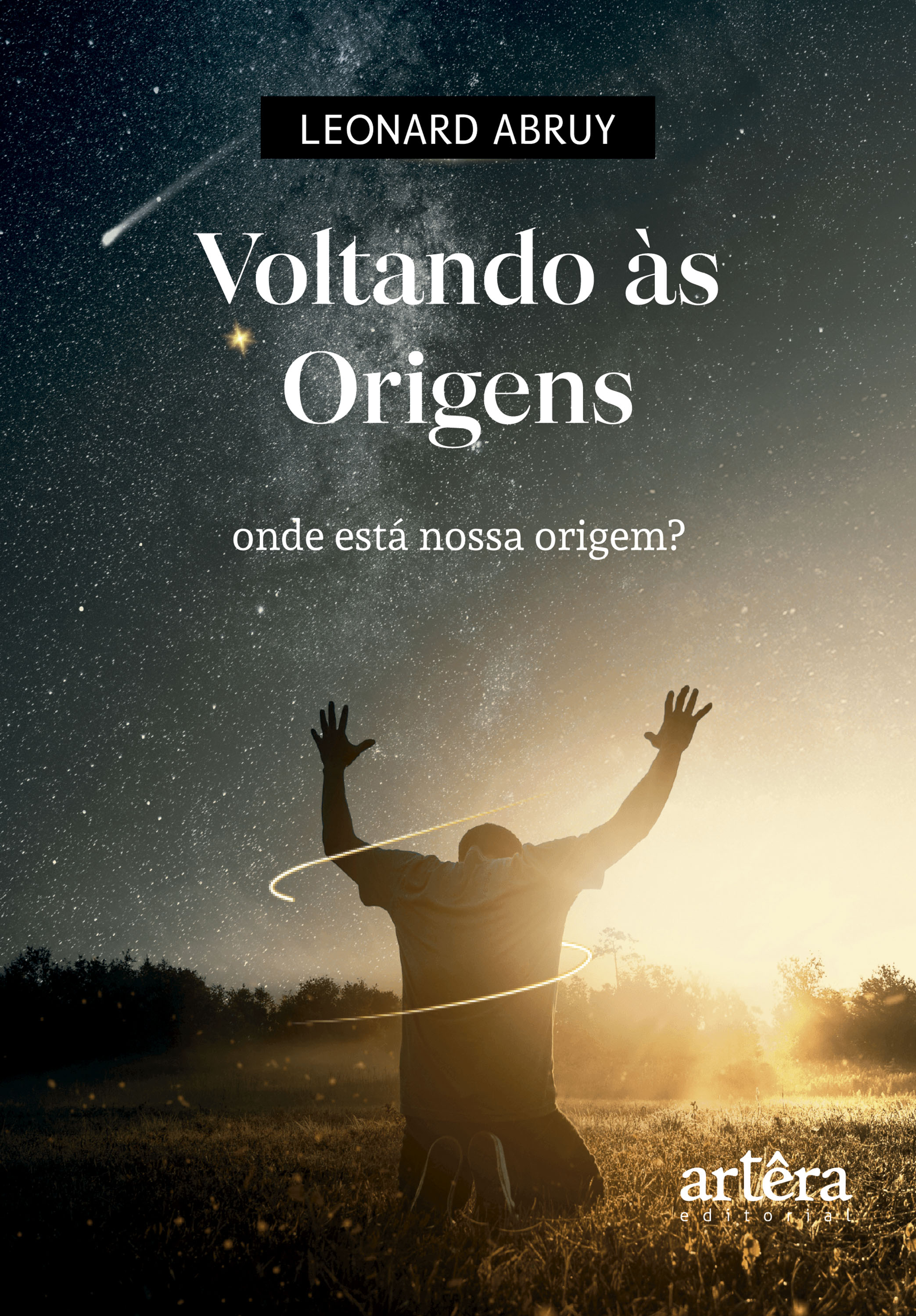 Voltando às Origens: Onde Está Nossa Origem?