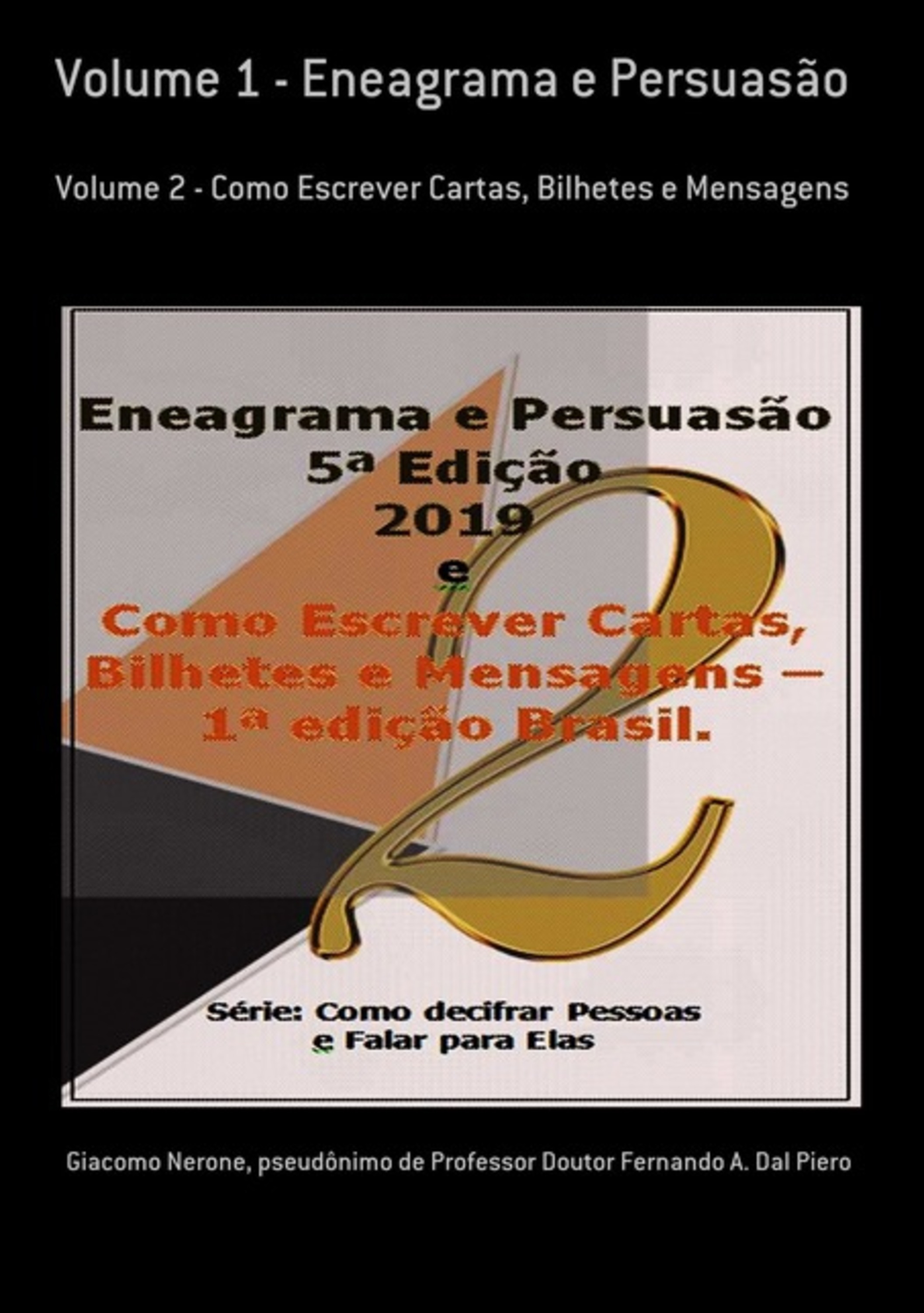 Volume 1 - Eneagrama E Persuasão