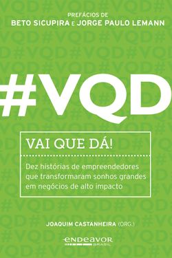 #VQD – Vai que dá!