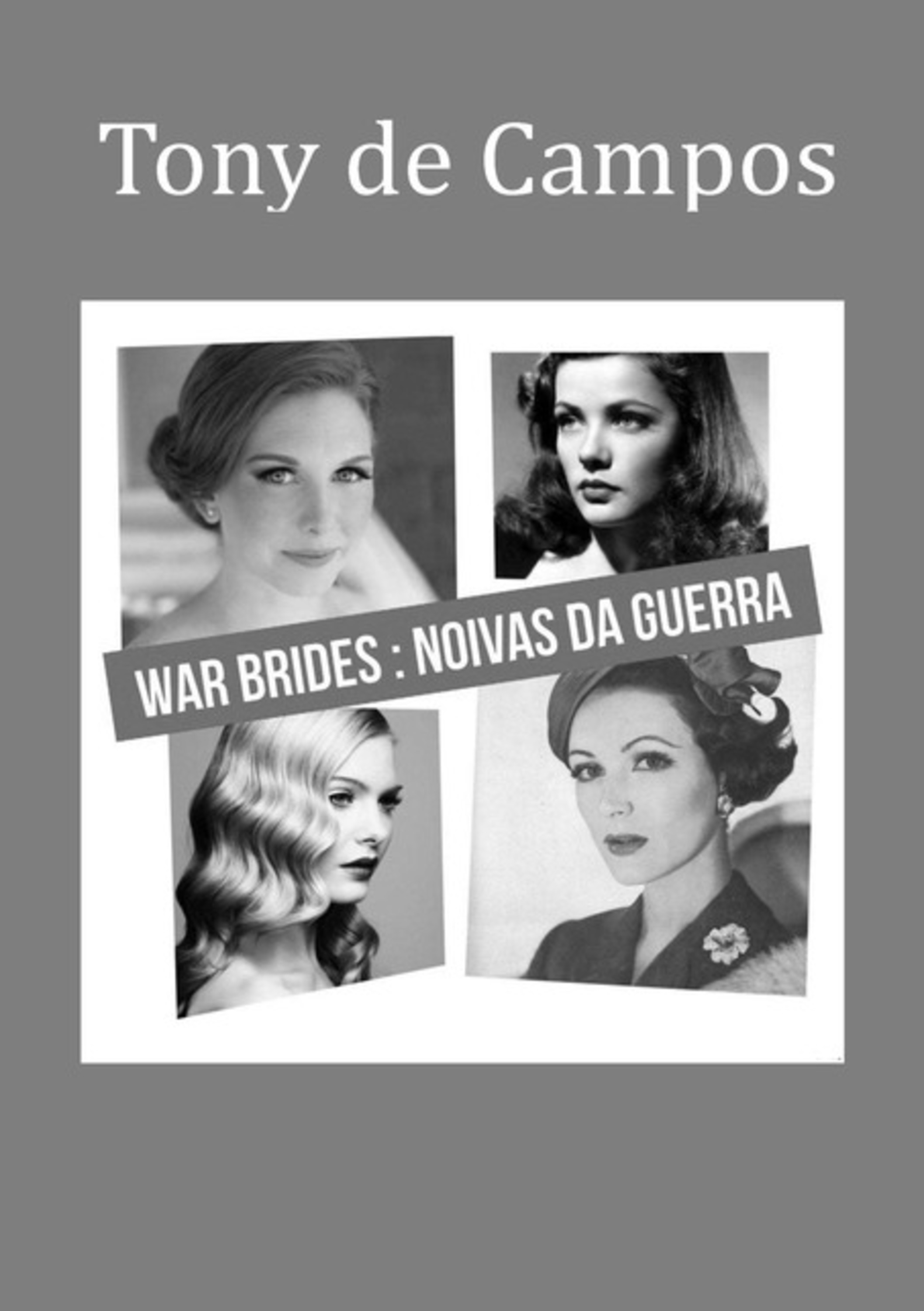 War Brides: Noivas Da Guerra