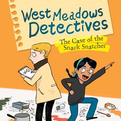 West Meadows Detectives: The Case of the Snack Snatcher
