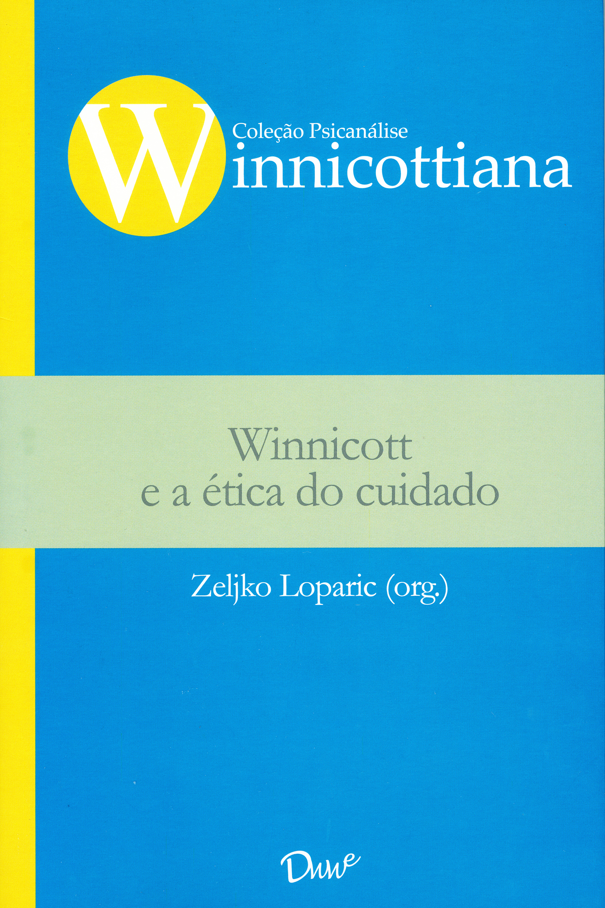 Winnicott e a ética do cuidado