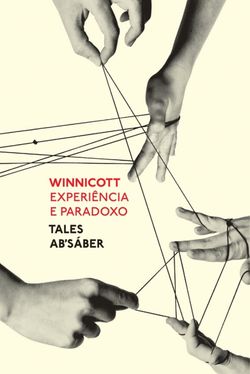 Winnicott: Experiência e paradoxo