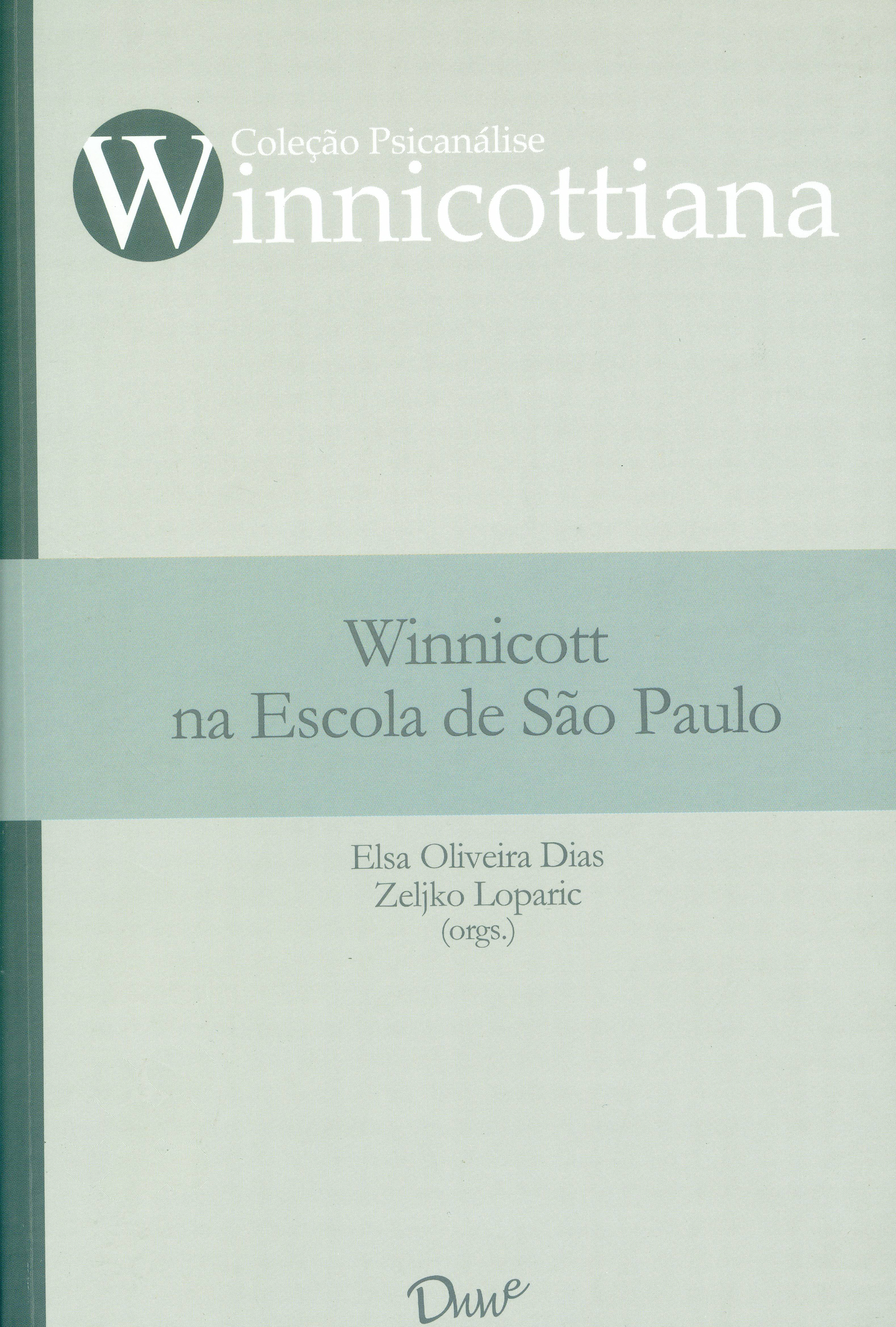 Winnicott na Escola de São Paulo