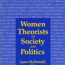 Women Theorists on Society and Politics