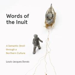 Words of the Inuit