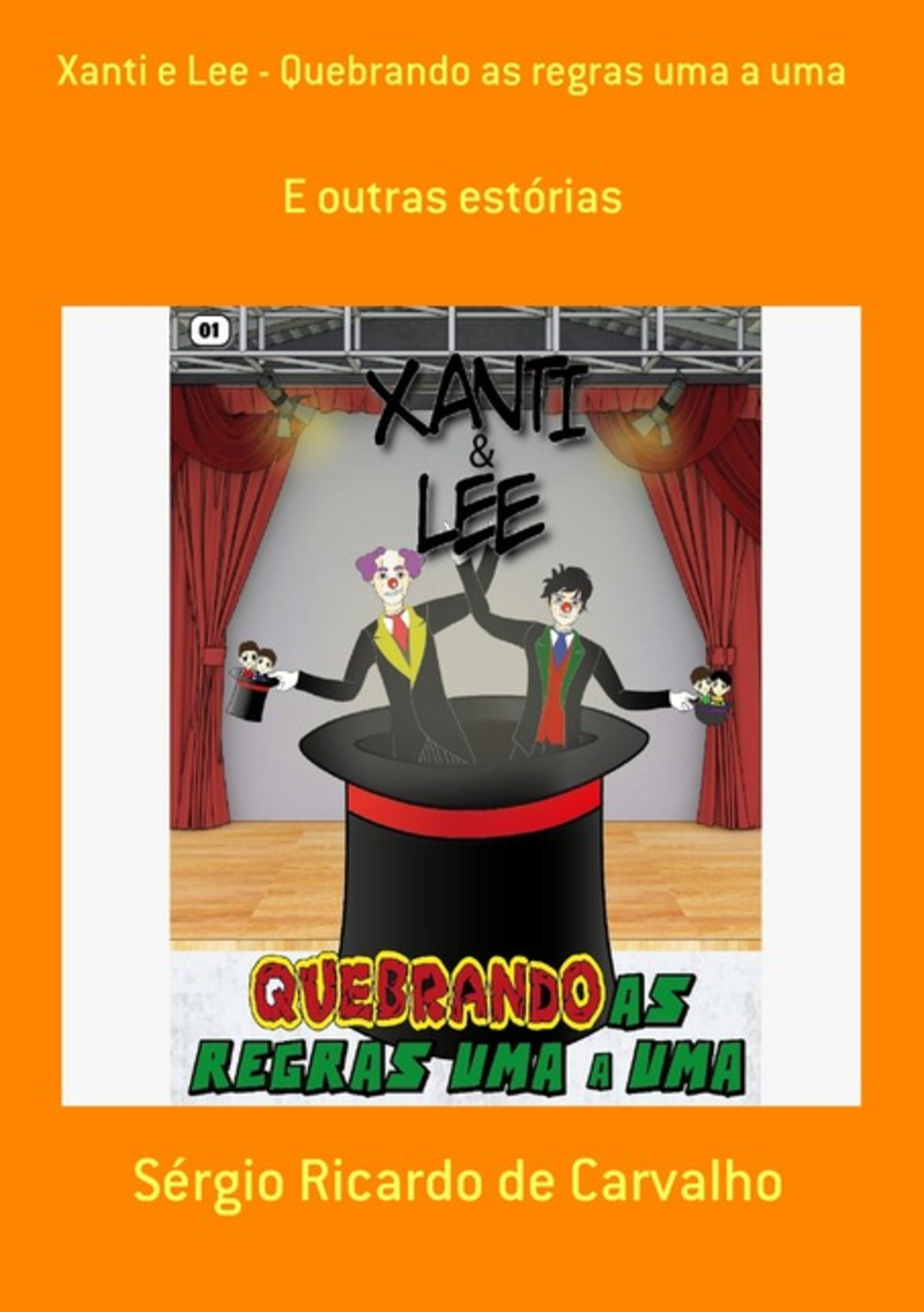 Xanti E Lee - Quebrando As Regras Uma A Uma