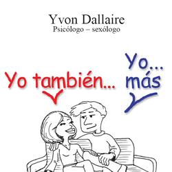 Yo tambien… Yo… mas, 1001 diferencias hombre-mujer