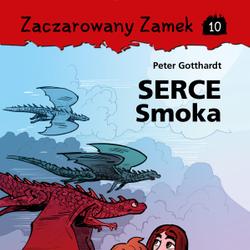 Zaczarowany Zamek 10 - Serce Smoka