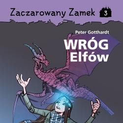 Zaczarowany Zamek 3 - Wróg Elfów