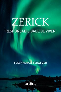 Zerick: Responsabilidade de Viver