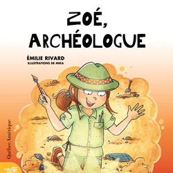 Zoé, archéologue
