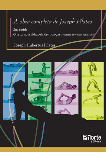 Ebook A Obra completa de Joseph Pilates
