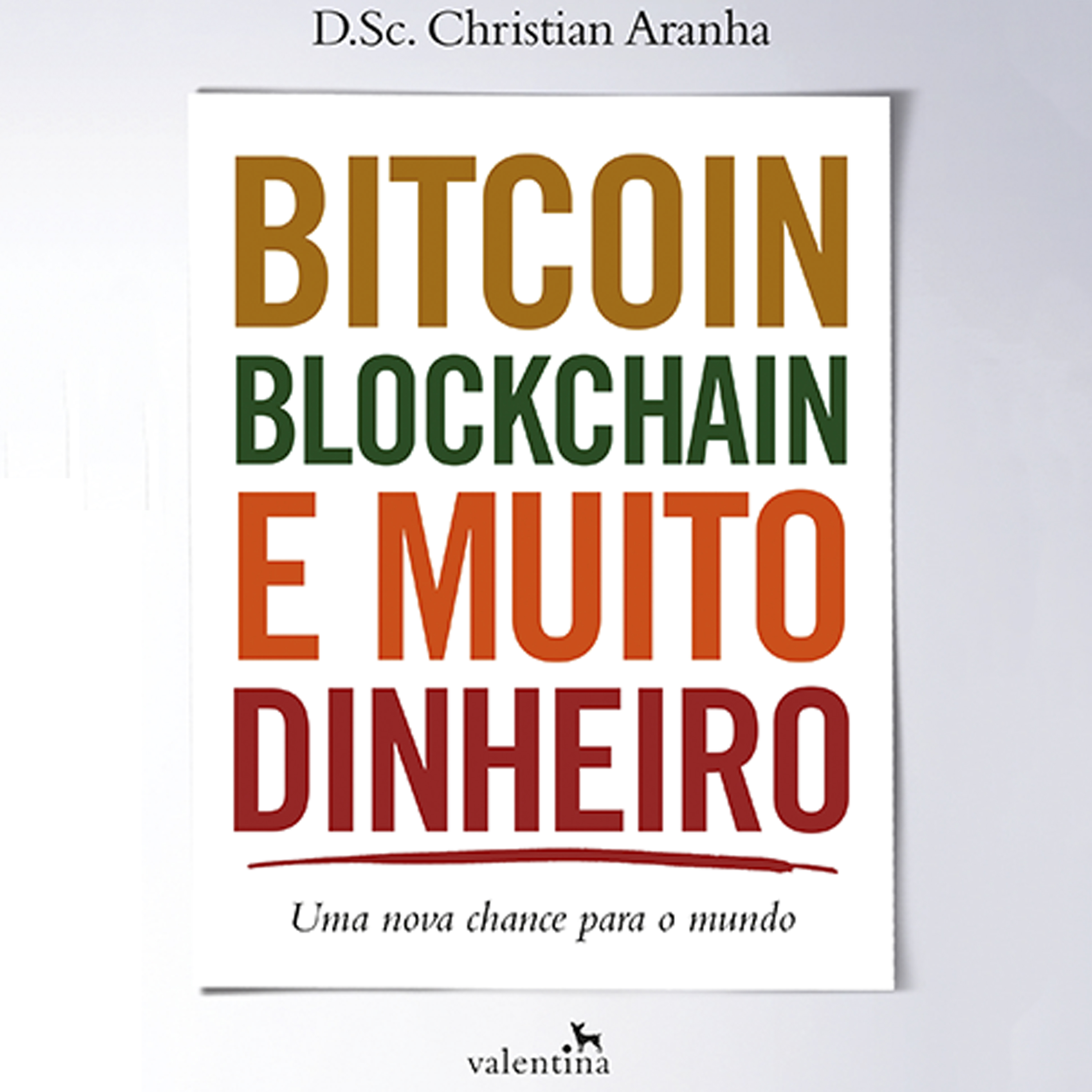 Audiolivro Bitcoin, Blockchain e muito dinheiro