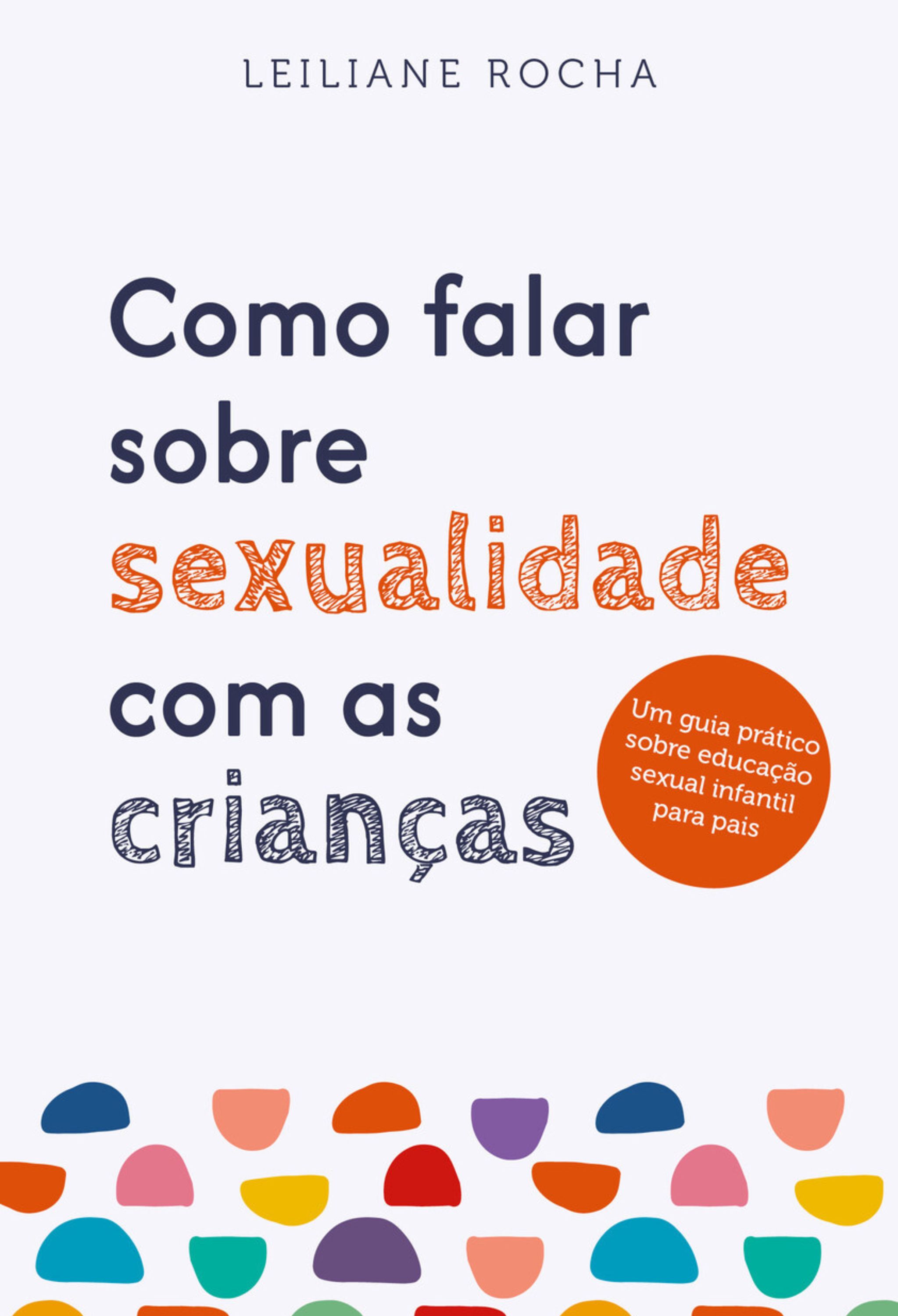 Ebook Como falar sobre sexualidade com as crianças