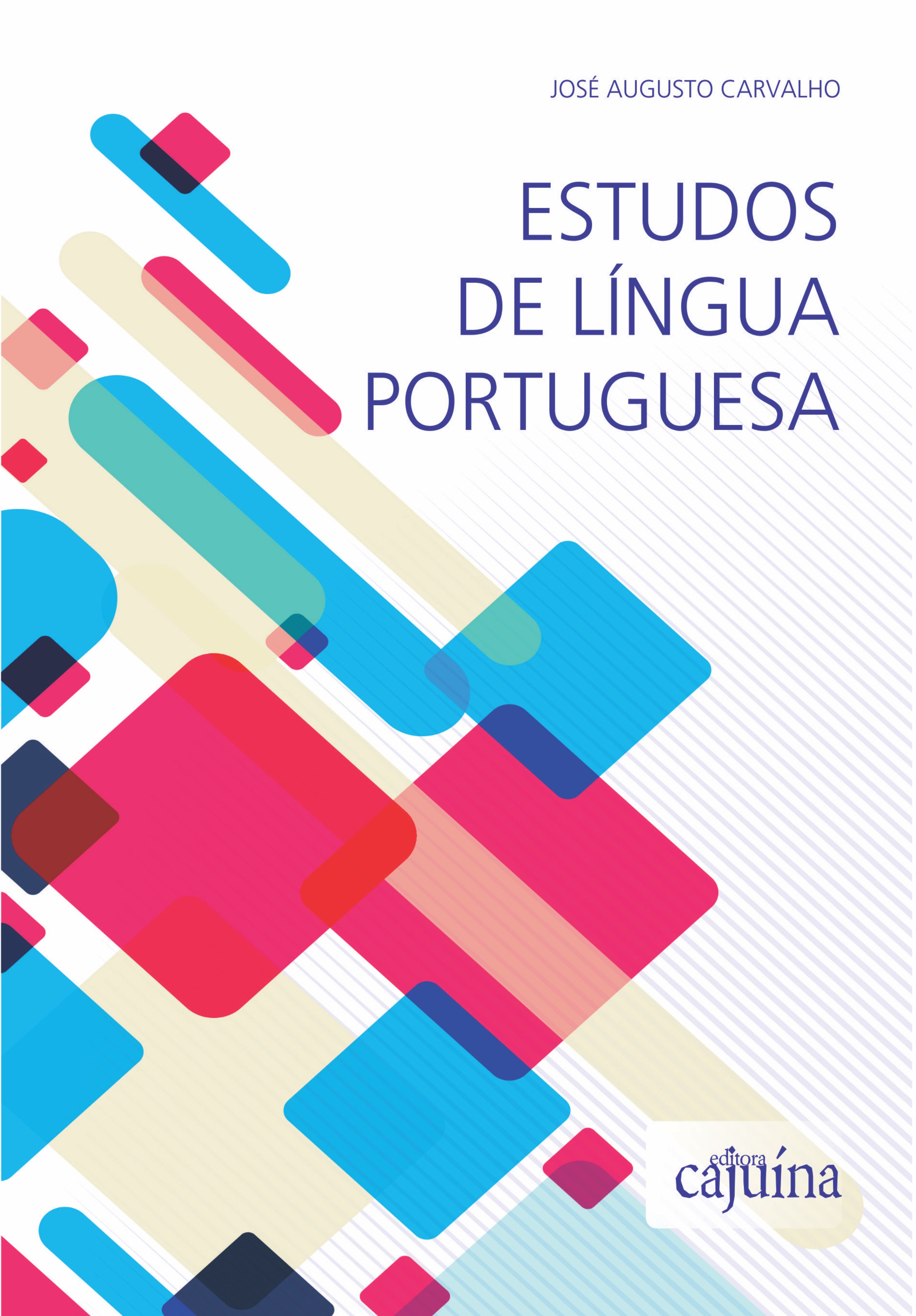 Problemas e Curiosidades Da Língua Portuguesa José Augusto