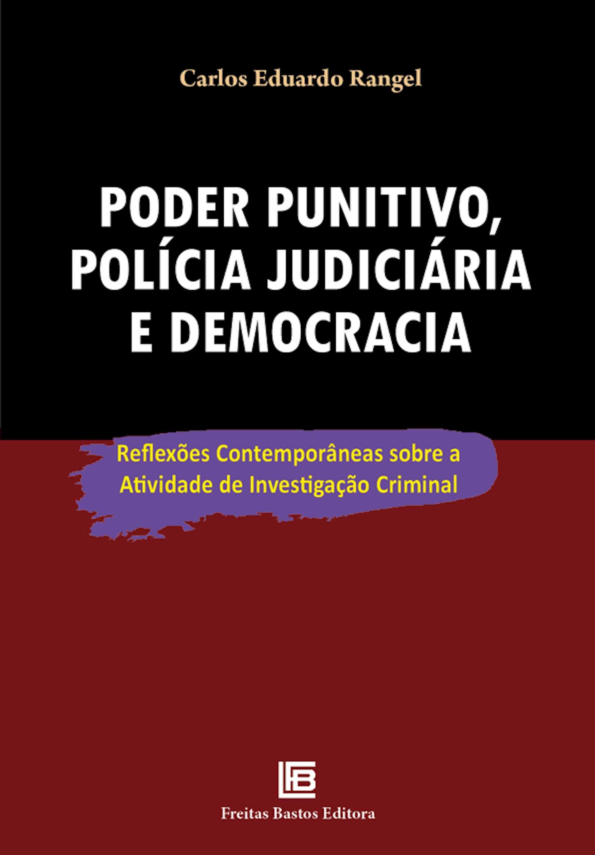 Sindpesp recomenda – Livro Tratado Contemporâneo de Polícia Judiciária –  Vol. 04 – SINDPESP