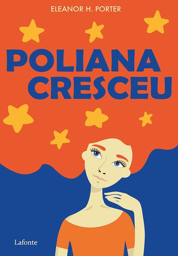 As Aventuras de Poliana: Descobrindo o lado bom da vida eBook by
