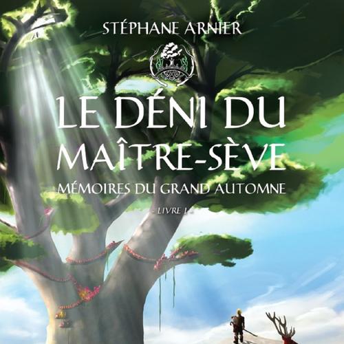 1 - le déni du maître-sève