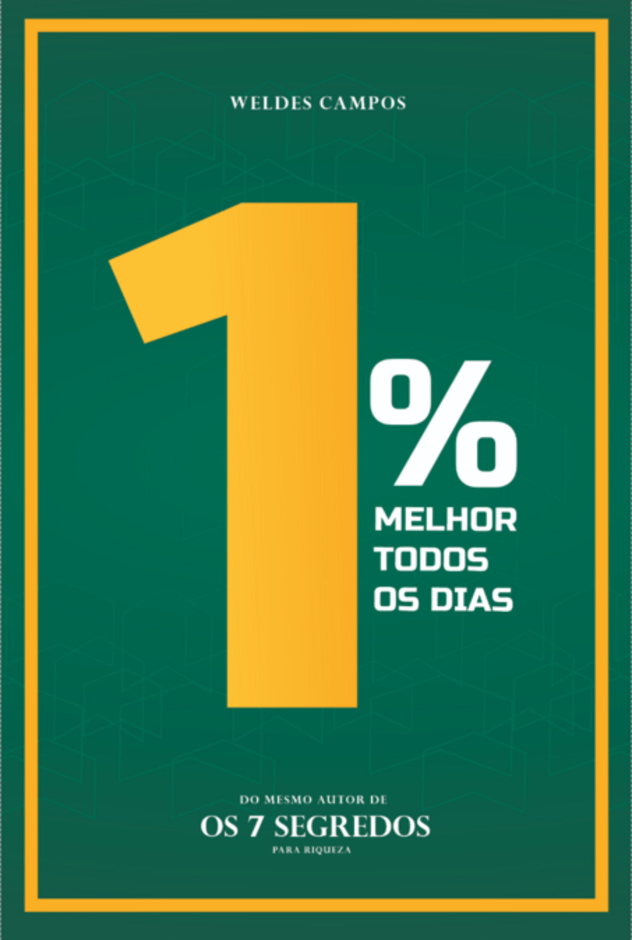 1% Melhor Todos Os Dias