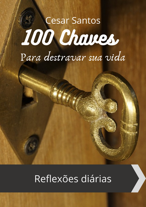100 Chaves Para destravar sua vida