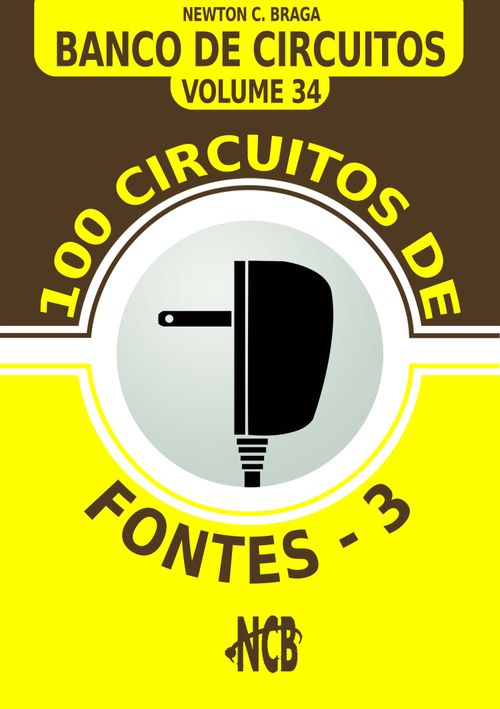 100 Circuitos de Fontes - III