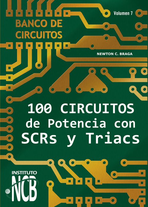 100 Circuitos de Potencia con SCRs y Triacs