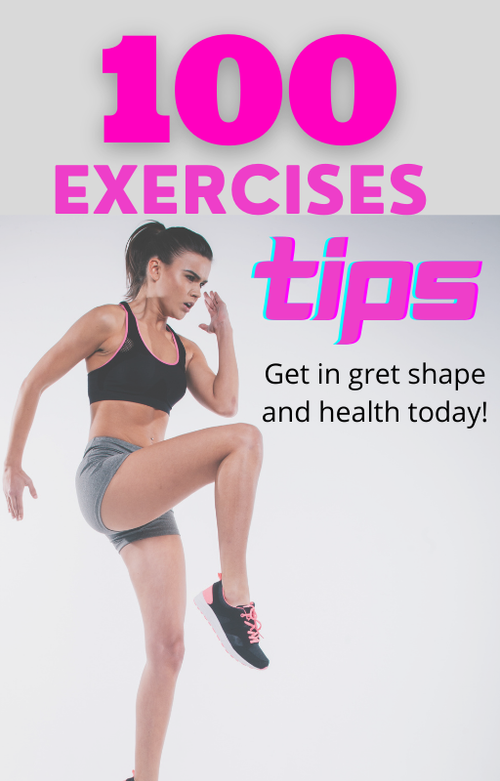 100 Exercise Tips 
