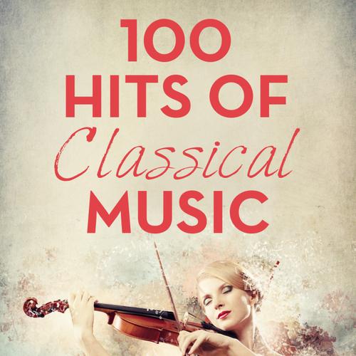 100 Hits of Classical Music