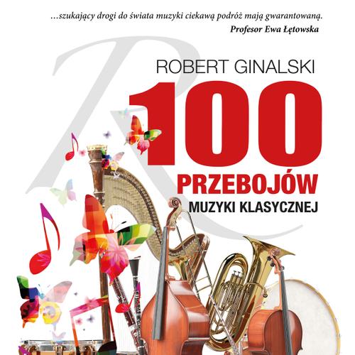 100 przebojów muzyki klasycznej