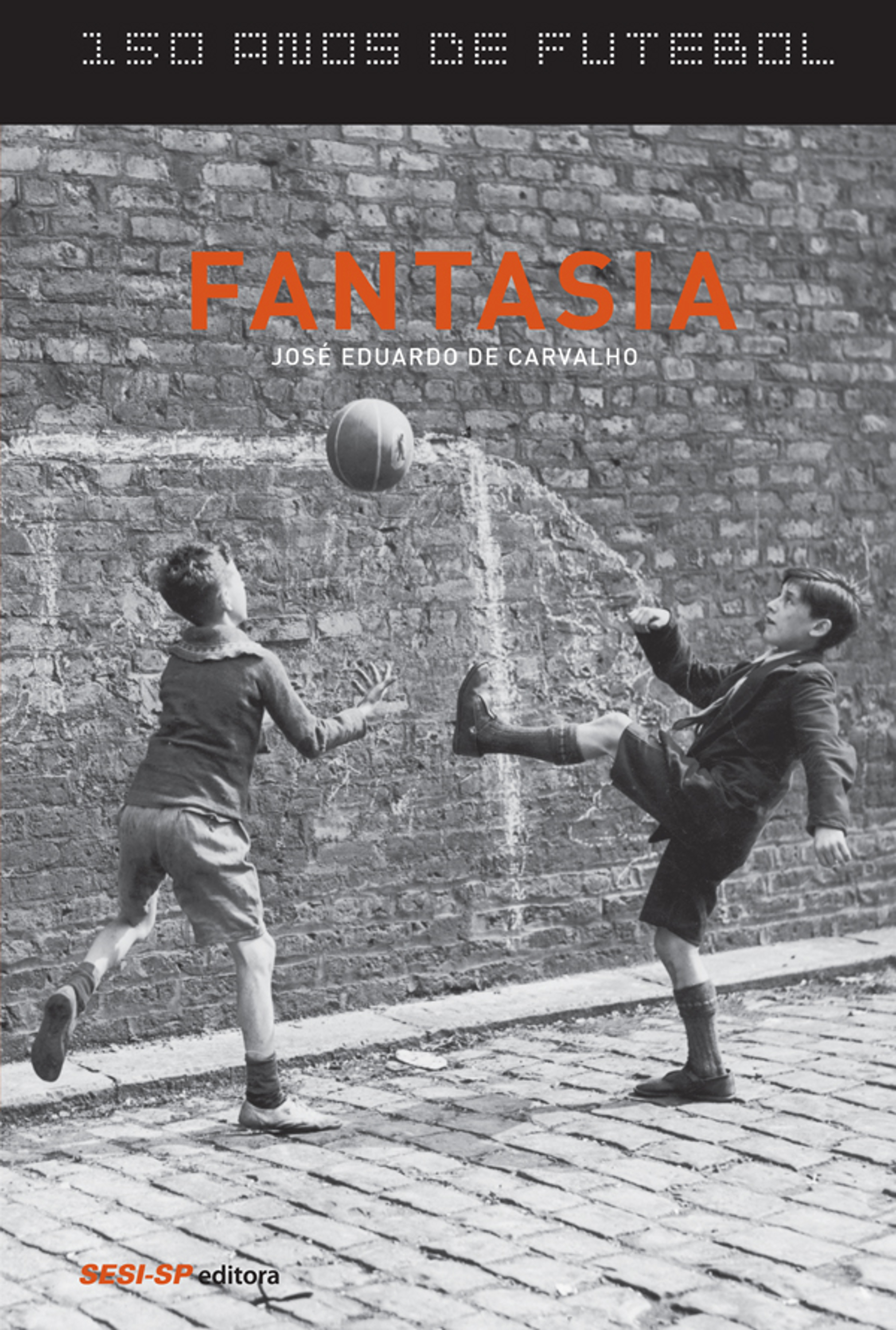 150 anos de futebol - Fantasia