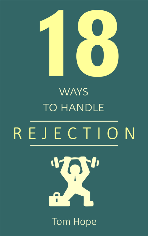 18 Ways to Handle Rejection