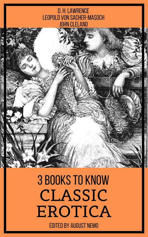 3 books to know Classic Erotica