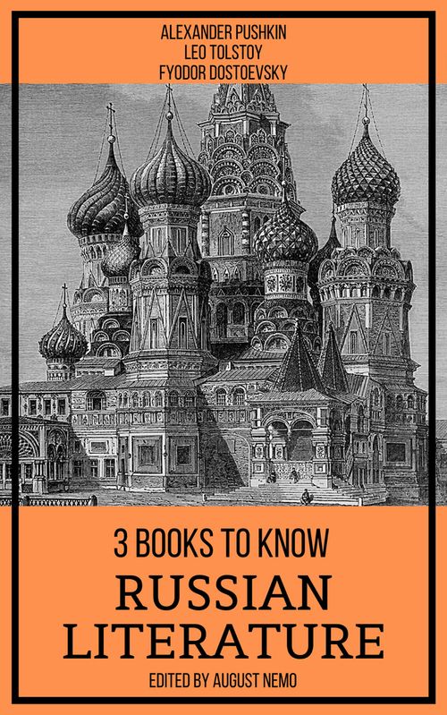 3 Books To Know: Russian Literature