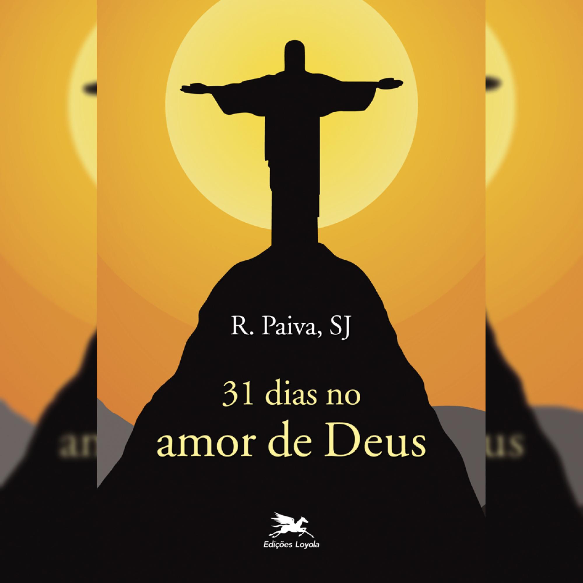 31 dias no amor de Deus