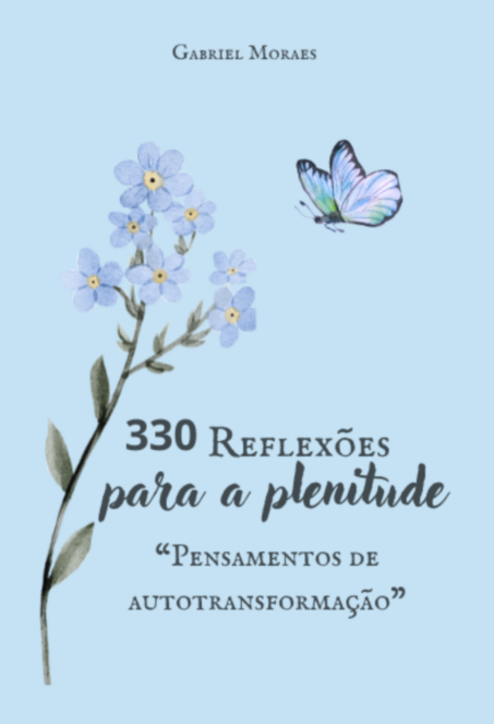 330 Reflexões Para A Plenitude