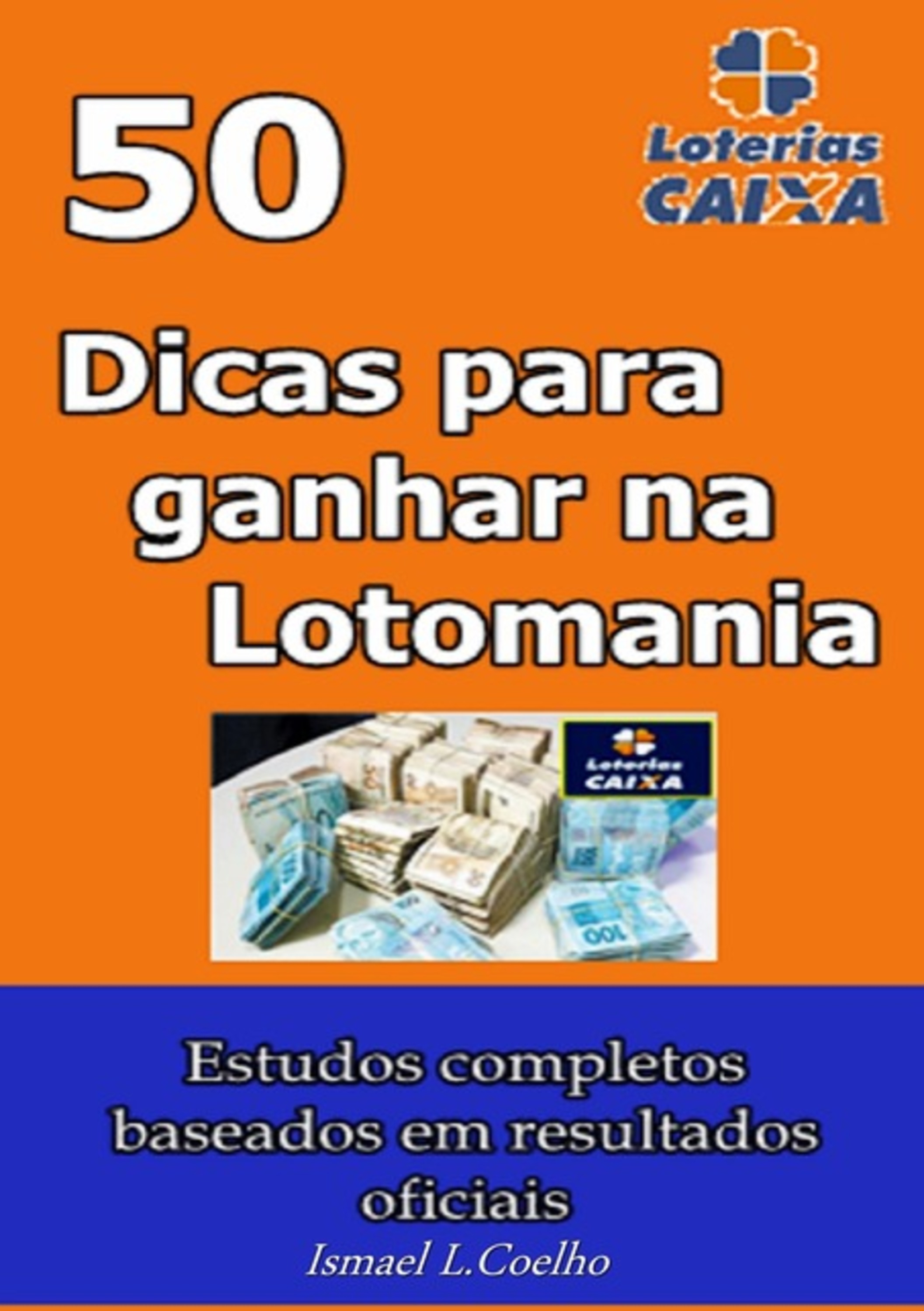 50 Dicas Para Ganhar Na Lotomania