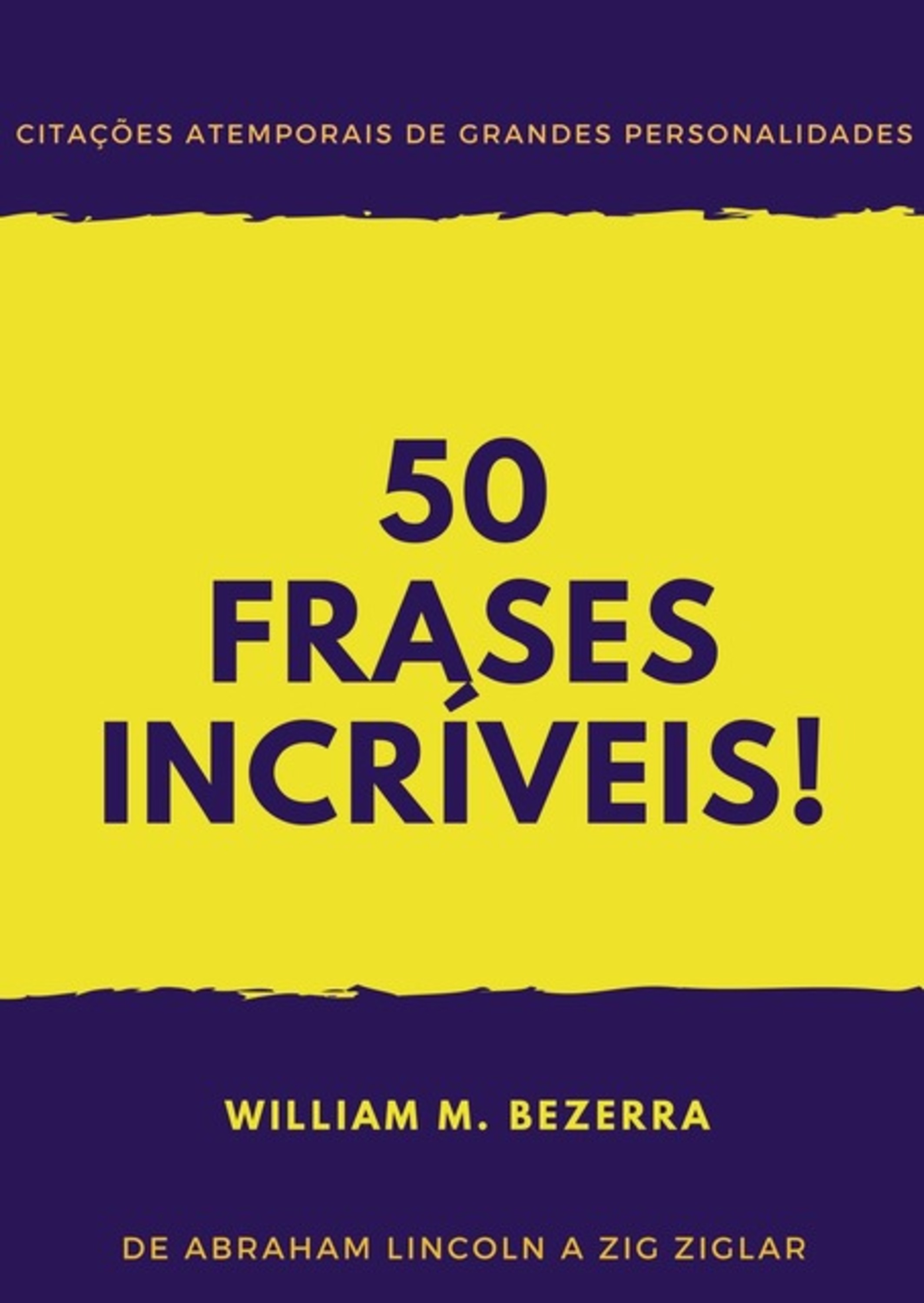 50 Frases Incriveis