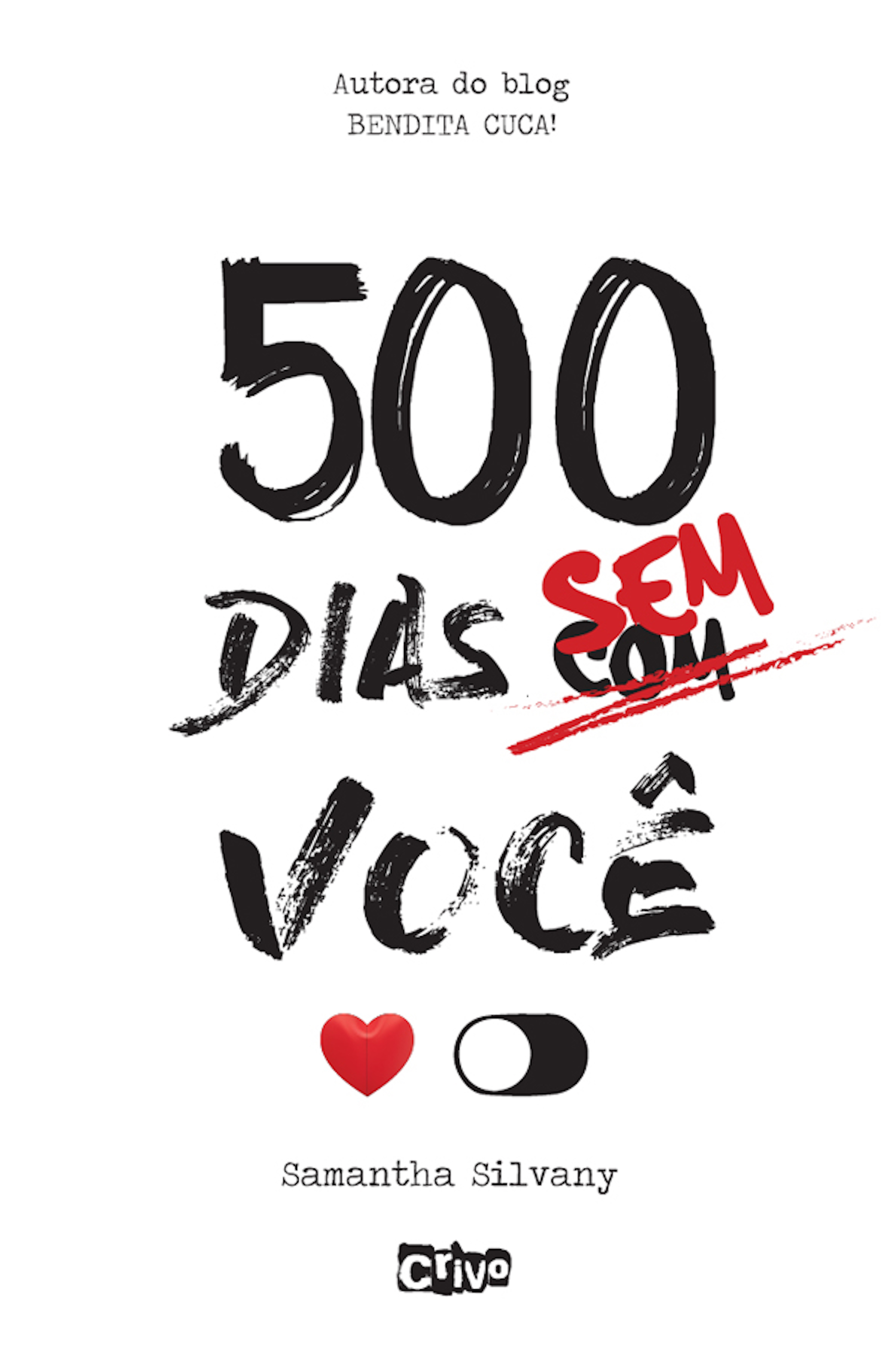 500 dias sem você