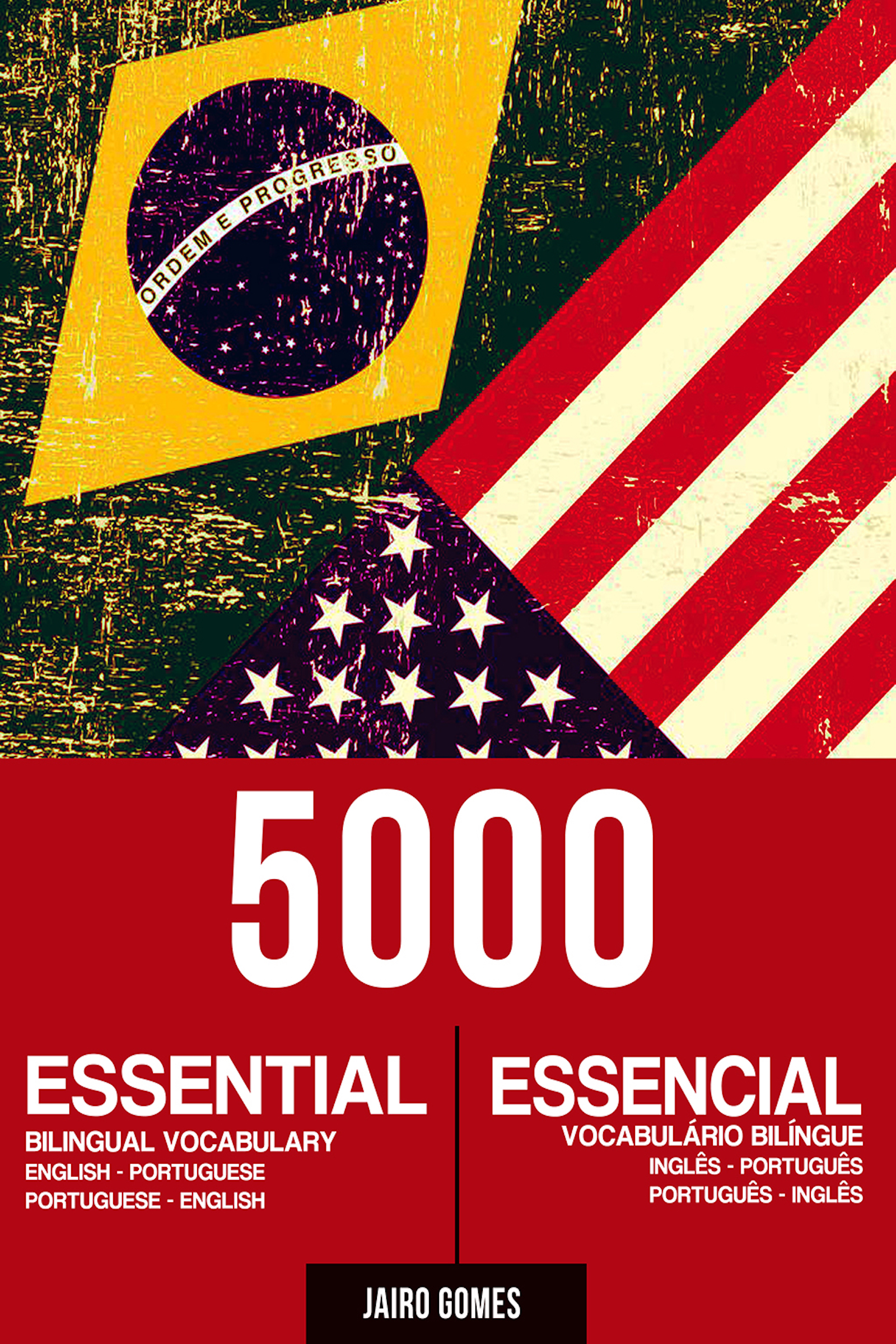 5000 Essential Bilingual Vocabulary / 5000 Vocabulário Bilíngue Essencial